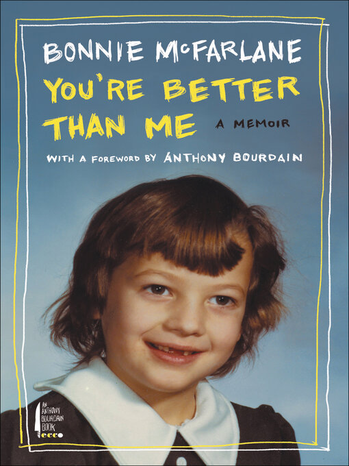 Title details for You're Better Than Me by Bonnie McFarlane - Wait list